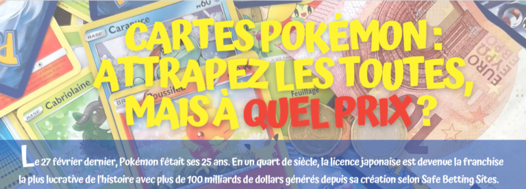 Cartes Pokémon : attrapez-les tous, mais à quel prix ?